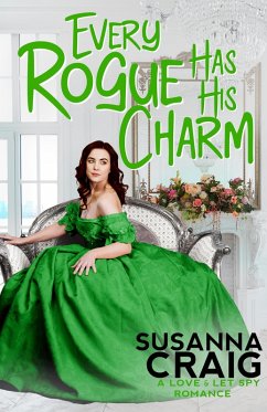 Cover Every Rogue Has His Charm (eBook, ePUB)