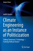 Climate Engineering as an Instance of Politicization