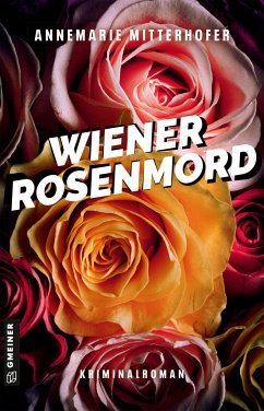 Wiener Rosenmord - Mitterhofer, Annemarie