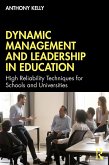Dynamic Management and Leadership in Education (eBook, ePUB)