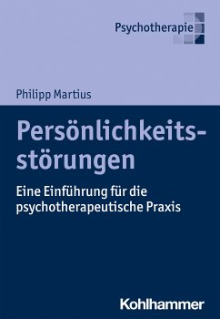 Persönlichkeitsstörungen (eBook, PDF) - Martius, Philipp