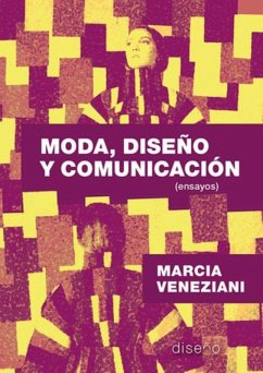 Moda, diseño y comunicación (eBook, PDF) - Veneziani, Marta