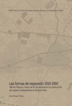 LAS FORMAS DE LA EXPANSIÓN 1910-1950 (eBook, PDF) - Gomez Pintus, Ana