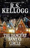 The Dance at Santa's Circle (eBook, ePUB)