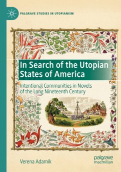 In Search of the Utopian States of America - Adamik, Verena
