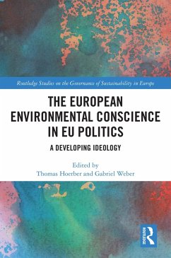 The European Environmental Conscience in EU Politics (eBook, ePUB)