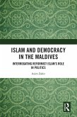 Islam and Democracy in the Maldives (eBook, ePUB)