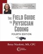 The Field Guide to Physician Coding,... - Bild 1