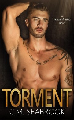 Torment (Savages and Saints, #1) (eBook, ePUB) - Seabrook, C. M.