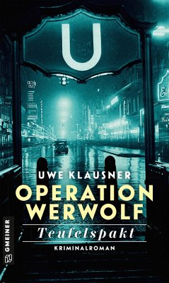 Operation Werwolf - Teufelspakt - Klausner, Uwe