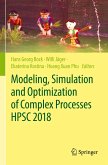 Modeling, Simulation and Optimization of Complex Processes HPSC 2018