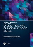 Geometry, Symmetries, and Classical Physics (eBook, ePUB)