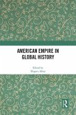 American Empire in Global History (eBook, PDF)