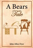 A Bear's Tale (eBook, ePUB)
