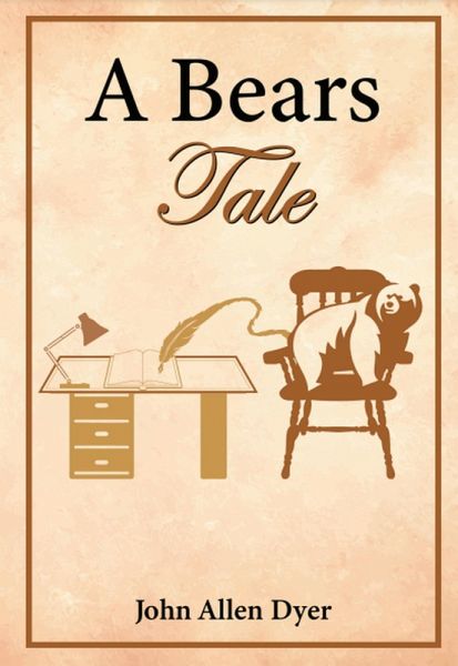 A Bear's Tale (eBook, ePUB)