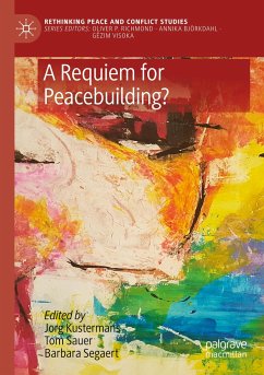 A Requiem for Peacebuilding?