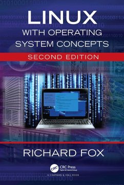 Linux with Operating System Concepts (eBook, ePUB) - Fox, Richard