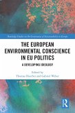 The European Environmental Conscience in EU Politics (eBook, PDF)
