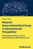 Neueste Generationenforschung in ökonomischer Perspektive (eBook, ePUB)