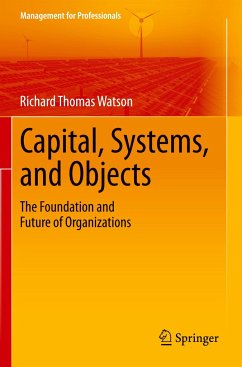 Capital, Systems, and Objects - Watson, Richard Thomas