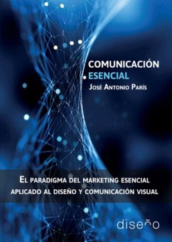 Comunicación esencial (eBook, PDF) - Paris, Jose Antonio