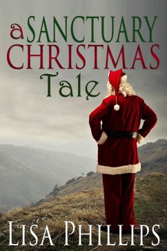 Cover A Sanctuary Christmas Tale (WITSEC Town, #6) (eBook, ePUB)