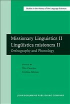 Missionary Linguistics II / Lingüística misionera II - Zwartjes, Otto / Altman, Cristina (eds.)