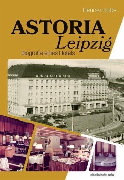 Astoria Leipzig - Kotte, Henner