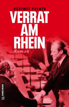 Verrat am Rhein - Palmer, Hartmut