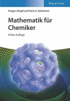Mathematik für Chemiker - Jüngel, Ansgar;Zachmann, Hans G.