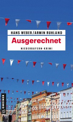 Ausgerechnet - Weber, Hans;Ruhland, Armin