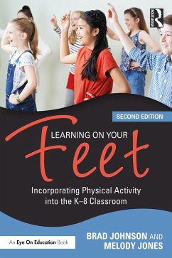 Learning on Your Feet (eBook, PDF) - Johnson, Brad; Jones, Melody