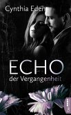 Echo der Vergangenheit (eBook, ePUB)