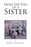 From the Eyes of a Sister (eBook, ePUB) From the Eyes of a Sister (eBook, ePUB)