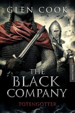 The Black Company 5 - Todesgötter - Cook, Glen