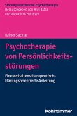 Psychotherapie von Persönlichkeitsstörungen (eBook, ePUB)