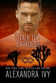 Stalk the Darkness (eBook, ePUB)