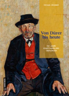 Von Dürer bis heute - Brunner, Michael