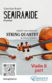 Violin II part of &quote;Semiramide&quote; overture for String Quartet (eBook, ePUB)