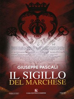 Il sigillo del Marchese (eBook, ePUB) - Pascali, Giuseppe