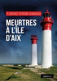 Meurtres à l'île d'Aix (eBook, ePUB)