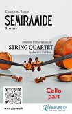 Cello part of "Semiramide" for String Quartet (eBook, ePUB)