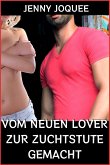 Vom neuen Lover zur Zuchtstute gemacht (eBook, ePUB)