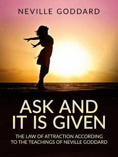 Ask and it is given (Translated) (eBook, ePUB) - Goddard, Neville