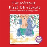 The Kittens' First Christmas (Mikey, Greta & Friends Series) (eBook, ePUB)