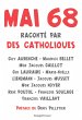 Mai 68 raconté par des catholiques... - Bild 1