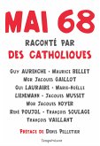 Mai 68 raconté par des catholiques (eBook, ePUB)