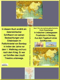 Cover Erwin Rosenberger: In indischen Liebesgassen - Prostitution in Bombay - Aus dem Tagebuch eines Schiffsarztes (eBook, ePUB)