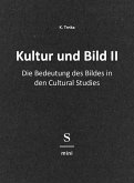 Kultur und Bild II (eBook, ePUB)