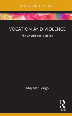 Vocation and Violence - Clough, Miryam